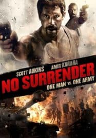 ดูหนังออนไลน์ No Surrender (2018) เดี่ยวประจัญบาน