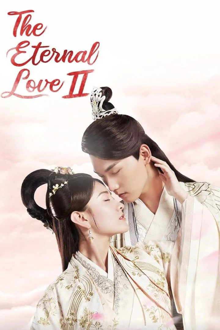 The Eternal Love Season2 ท่านอ๋องเมื่อไรท่านจะหย่ากับข้า ภาค2 ตอนที่ 1-30 พากย์ไทย