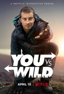 You vs. Wild ผจญภัยสุดขั้วกับแบร์ กริลส์ Ep.1-8 พากย์ไทย