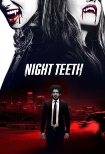 Night Teeth (2021) เขี้ยวราตรี พากย์ไทย