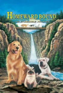 Homeward Bound- The Incredible Journey สองหมาหนึ่งแมว ใครจะพรากเราไม่ได้ (1993)